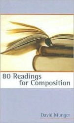 80 Readings for Composition (2nd Edition) - David Munger