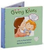 Giving Kisses - Annie Auerbach, Sue DiCicco