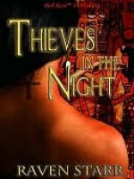 Thieves in the Night (Desert Rose Anthology) - Raven Starr