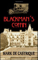 Blackman's Coffin - Mark de Castrique