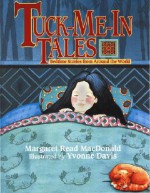 Tuck-Me-In Tales - Margaret Read MacDonald, Yvonne Lebrun Davis