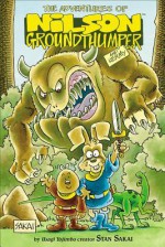 The Adventures of Nilson Groundthumper and Hermy - Gerald Horne, Stan Sakai, Brendan Wright