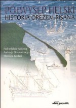 Półwysep Helski. Historia orężem pisana - Andrzej Drzewiecki, Mariusz Kardas