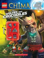 LEGO Legends of Chima: Wolves and Crocodiles (Activity Book #2) - Ameet Studio