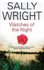 Watches of the Night - Sally Wright