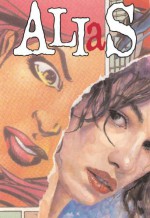 Alias, Vol. 4: The Secret Origins of Jessica Jones - Michael Gaydos, Brian Michael Bendis