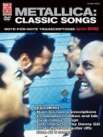 Metallica: Classic Songs for Guitar: Note-For-Note Transcriptions with DVD - Danny Gill, Metallica