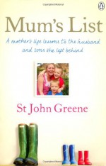 Mum's List - St. John Greene, Rachel Murphy