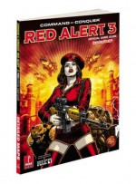 Command and Conquer Red Alert 3: Prima Official Game Guide - Stephen Stratton