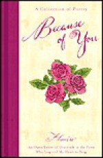 Because of You: A Collection of Poetry - Flavia