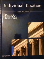 Individual Taxation 2014 Edition (Taxation series) - James W. Pratt, William N. Kulsrud