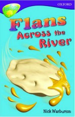 Flans Across the River - Nick Warburton