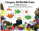 Gregory The Terrible Eater - Mitchell Sharmat, José Aruego, Ariane Dewey