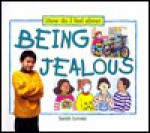 Being Jealous - Sarah Levete