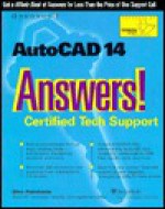 AutoCAD 14 Answers!: Certified Tech Support - Ellen Finkelstein