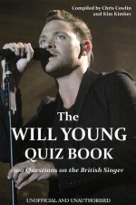 The Will Young Quiz Book - Kim Kimber, Chris Cowlin