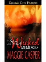 Wicked Memories - Maggie Casper