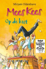 Mees Kees: Op de kast - Mirjam Oldenhave