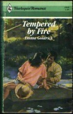 Tempered by Fire - Emma Goldrick