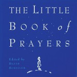 The Little Book of Prayers - David Schiller