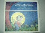 Clyde Monster - Robert L. Crowe, Kay Chorao