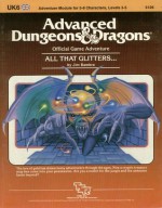 All That Glitters (Advanced Dungeons & Dragons Module Uk6) - Jim Bambra