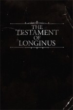 The Testament of Longinus - Eddy Webb, Howard Ingham, Genevieve Podleski