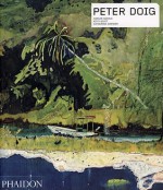 Peter Doig - Adrain Searle, Kitty Scott, Catherine Grenier, Hannes Schneider, Arnold Fanck, Peter Doig