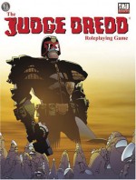 Judge Dredd RPG - Matthew Sprange, Kev Walker