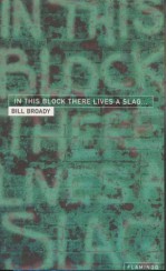 In This Block Ther Lives a Slag - Trdpb - Bill Broady