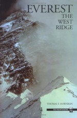 Everest: The West Ridge - Thomas Hornbein