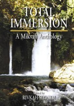 Total Immersion - Rivkah Slonim