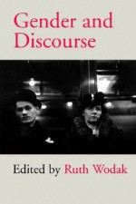 Gender and Discourse - Ruth Wodak