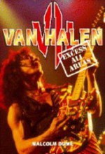 Van Halen: Excess All Areas - Malcolm Dome