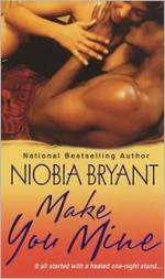 Make You Mine - Niobia Bryant