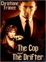 The Cop and the Drifter - Christiane France