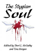 The Stygian Soul - Sheri L. McGathy