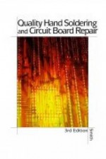 Quality Hand Soldering & Circuit Board Repair 3e - H. Ted Smith, Ted Smith, Leo Chartrand