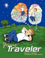 Young Traveler - Katie Parks