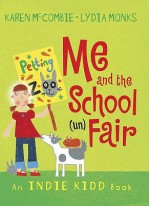 Me and the School (Un)Fair - Karen McCombie