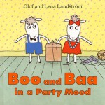 Boo and Baa in a Party Mood - Olof Landström