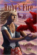 Ruby's Fire - Catherine Stine