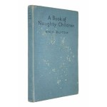 A Book of Naughty Children - Enid Blyton, Eileen A. Soper