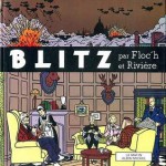 Blitz: tome 1 - Floc'h, François Rivière