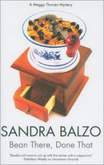 Bean There, Done That - Sandra Balzo