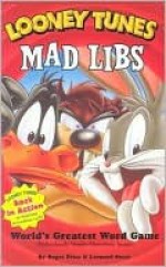 Mad Libs: Looney Tunes Mad Libs - Leonard Stern, Leonard Stern