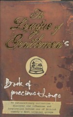 The League of Gentlemen's Book of Precious Things - Mark Gatiss, Steve Pemberton, Jeremy Dyson, Reece Shearsmith