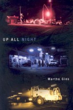 Up All Night - Martha Gies