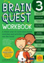 Brain Quest Workbook: Grade 3 - Janet A. Meyer