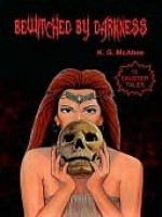 Bewitched by Darkness - K.G. McAbee
